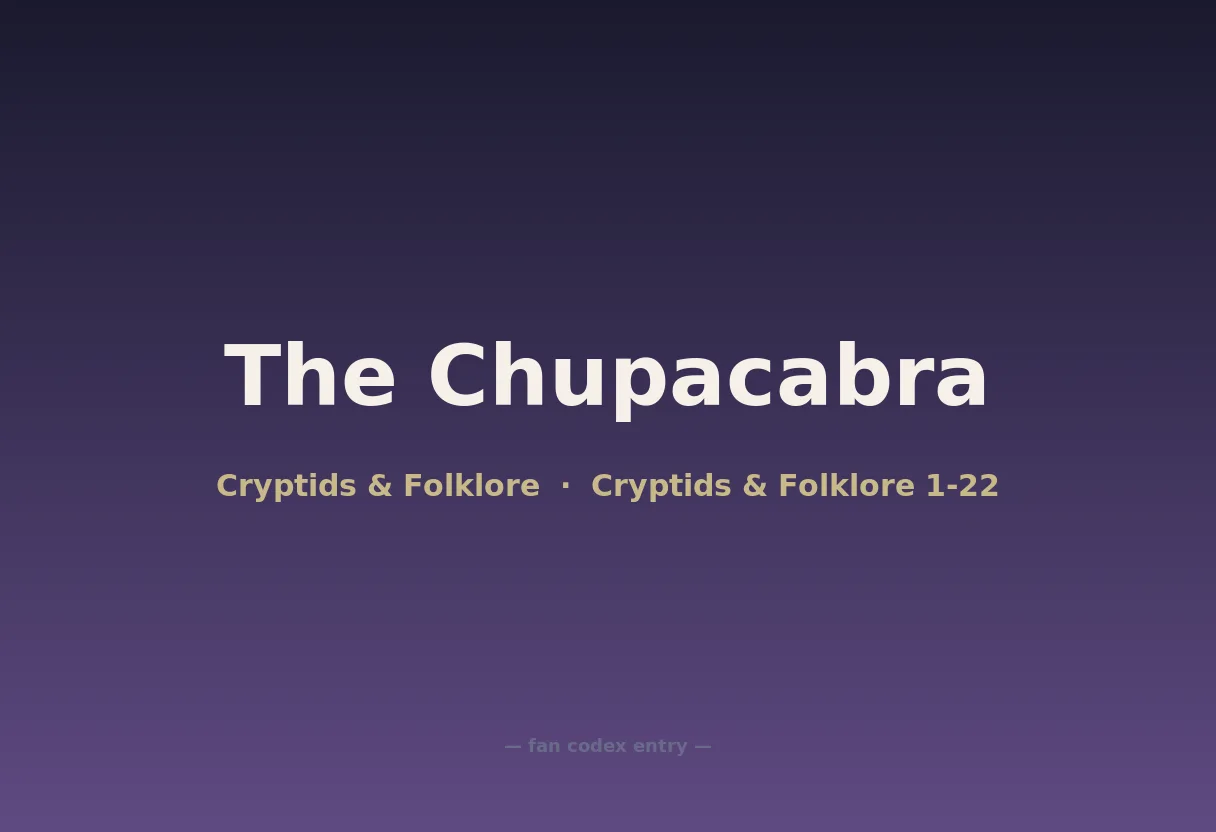 The Chupacabra